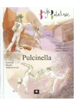 Bajki baletowe Pucinella