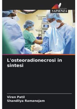 L'osteoradionecrosi in sintesi