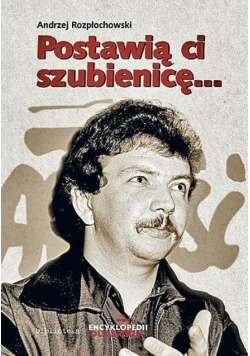 Postawią ci szubienicę