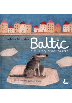 Baltic Pies który płynął na krze