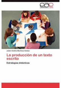 La Produccion de Un Texto Escrito