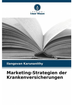 Marketing-Strategien der Krankenversicherungen