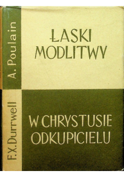 Łaski modlitw w Chrystusie odkupicielu