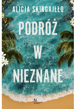 Podróż w nieznane