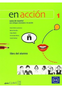 En accion 1 libro del alumno a1 a2 Elena Verdía
