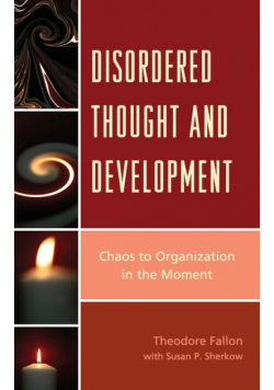 Disordered Thought and Development