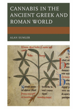 Cannabis in the Ancient Greek and Roman World