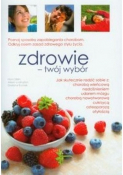 Zdrowie twój wybór