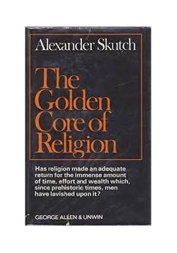 The Golden Core of Religion