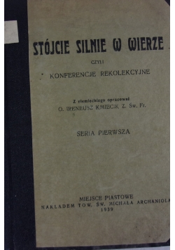 Stójcie silnie w wierze