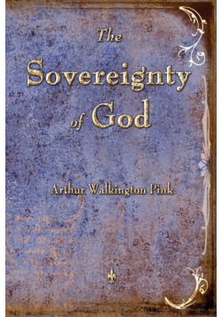 The Sovereignty of God