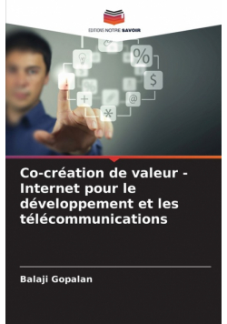Co-création de valeur - Internet pour le développement et les télécommunications