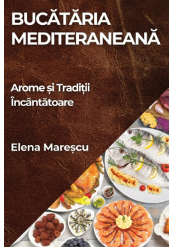 Bucătăria Mediteraneană