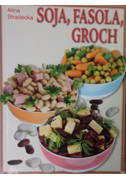 Soja  fasola  groch