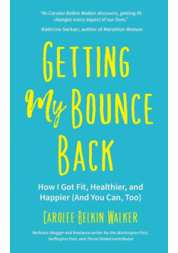 Getting My Bounce Back