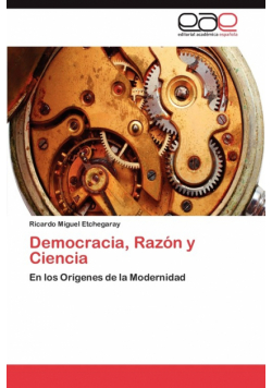 Democracia, Razon y Ciencia