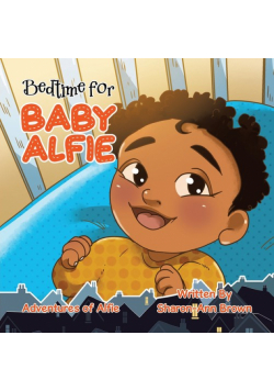Bedtime for Baby Alfie
