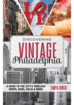 Discovering Vintage Philadelphia