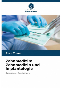 Zahnmedizin