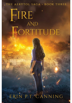 Fire and Fortitude
