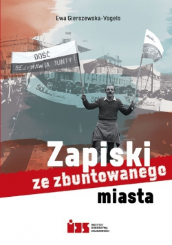 Zapiski ze zbuntowanego miasta
