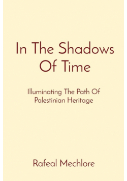 In The Shadows Of Time