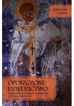 Opuszczone dziedzictwo