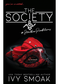 The Society #StalkerProblems