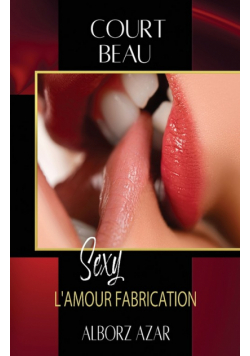 Court Beau Sexy L'amour Fabrication