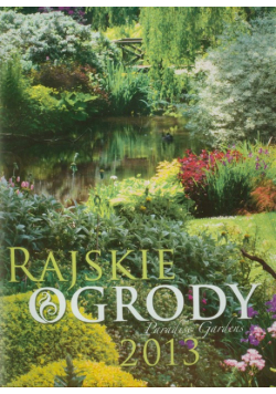 Kalendarz 2013 RW 14 Rajskie ogrody