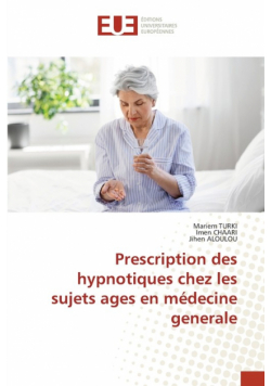 Prescription des hypnotiques chez les sujets ages en médecine generale