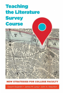 Teaching the Literature Survey Course