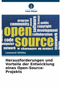 Herausforderungen und Vorteile der Entwicklung eines Open-Source-Projekts