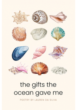 The Gifts the Ocean Gave Me