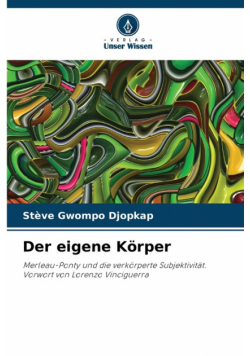 Der eigene Körper
