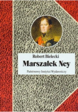 Robert Bielecki Marszałek Ney