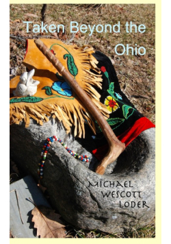 Taken Beyond the Ohio