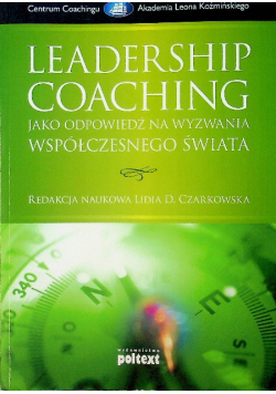Leadership Coaching jako odpowiedź na wyzwania współczesnego świata