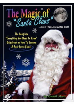 The Magic of Santa Claus More than just a Red Suit