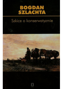 Szkice o konserwatyzmie t.64