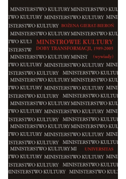 Ministrowie kultury doby transformacji, 1989-2005 (wywiady)