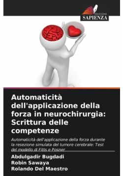 Automaticità dell'applicazione della forza in neurochirurgia