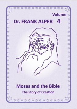 Moses and the Bible, Volume 4
