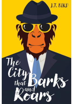 The City That Barks And Roars