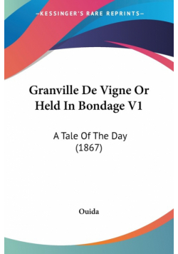 Granville De Vigne Or Held In Bondage V1