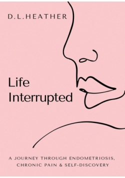 Life Interrupted