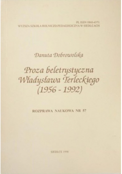 Proza beletrystyczna Władysława Terleckiego 1956  1992