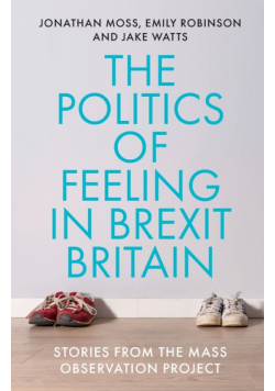 The politics of feeling in Brexit Britain