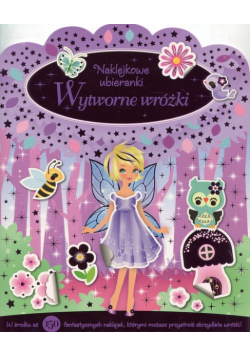 Wytworne wróżki Naklejkowe ubieranki