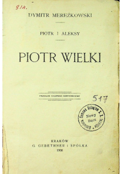 Piotr Wielki 1908 r.